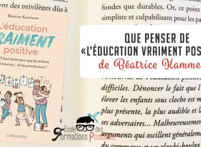 L'éducation vraiment positive de Béatrice Kammerer