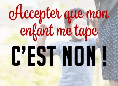 Doit-on accepter qu'un enfant tape son parent ?